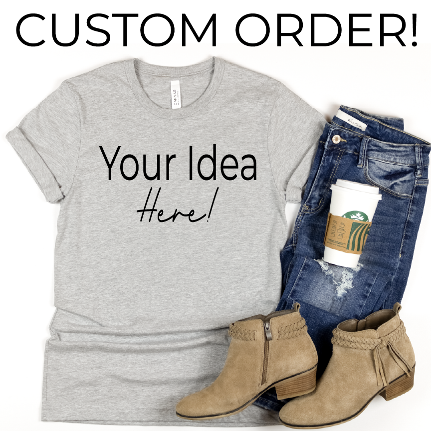 Custom Shirt Order