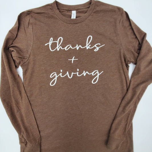 Thanks + Giving Long Sleeve Tee