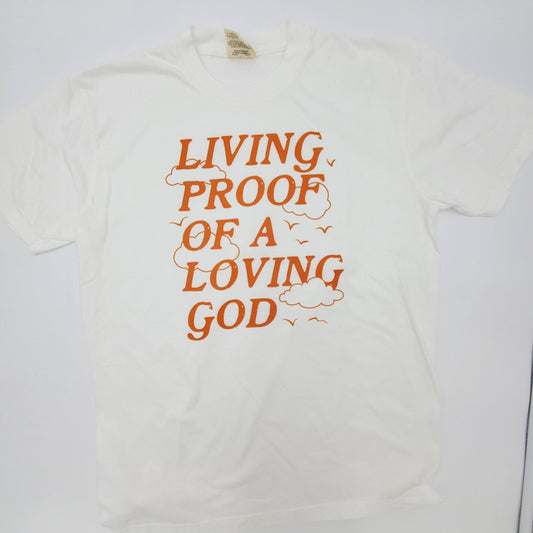 Living Proof of a Loving God