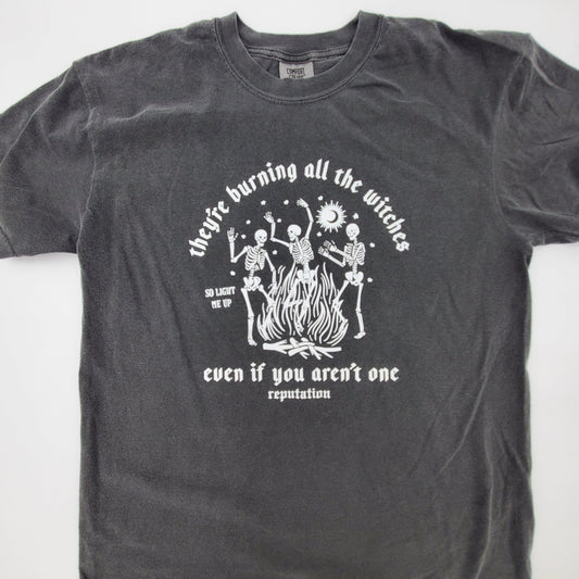 They're Burning Witches Tee
