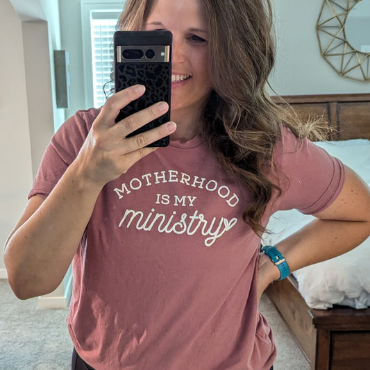Motherhood is My Ministry Tee