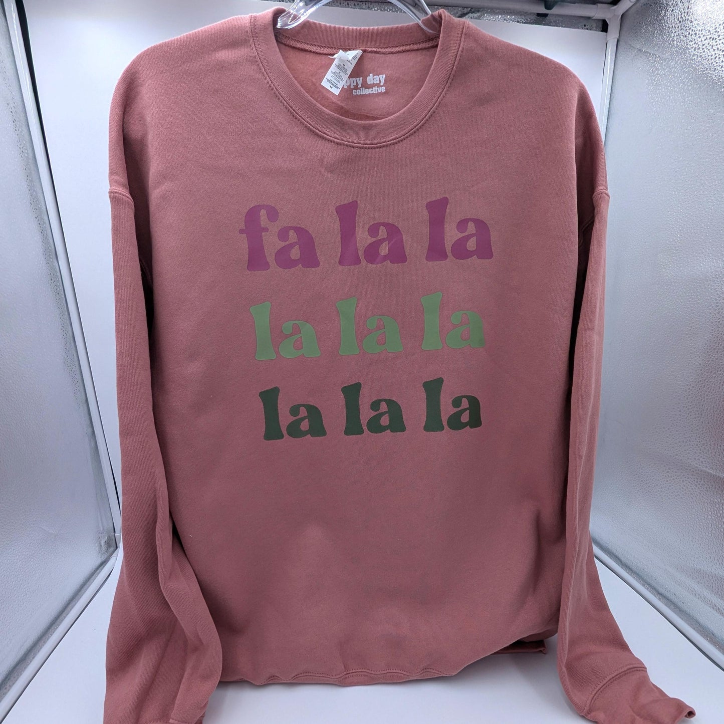Fa La La La Sweatshirt