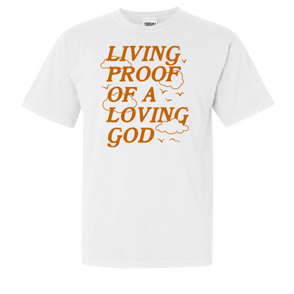 Living Proof of a Loving God