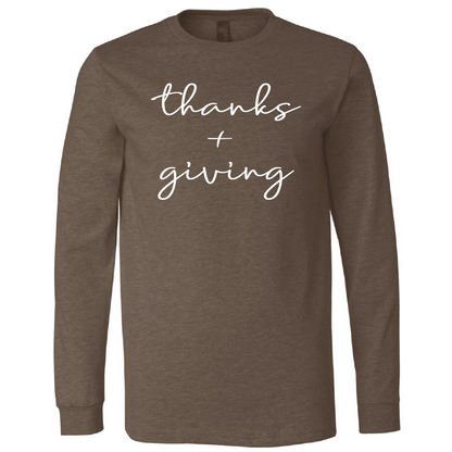 Thanks + Giving Long Sleeve Tee